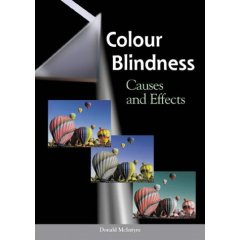 Colour Blindness - Causes and Effects